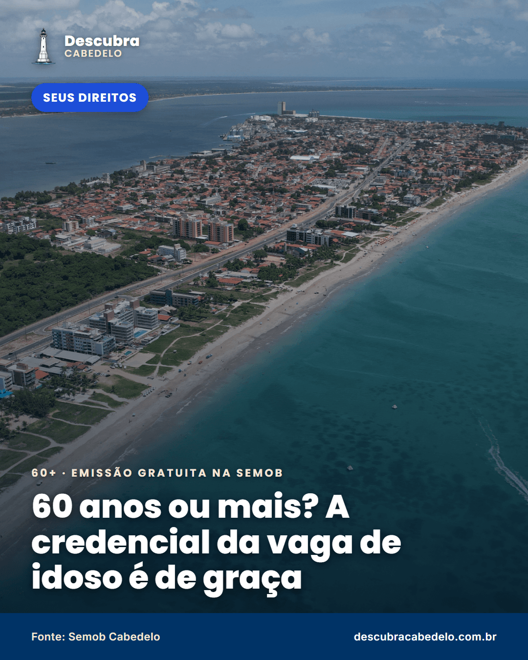Tem 60 anos ou mais? Credencial para vaga de idoso é gratuita em Cabedelo; veja o que levar