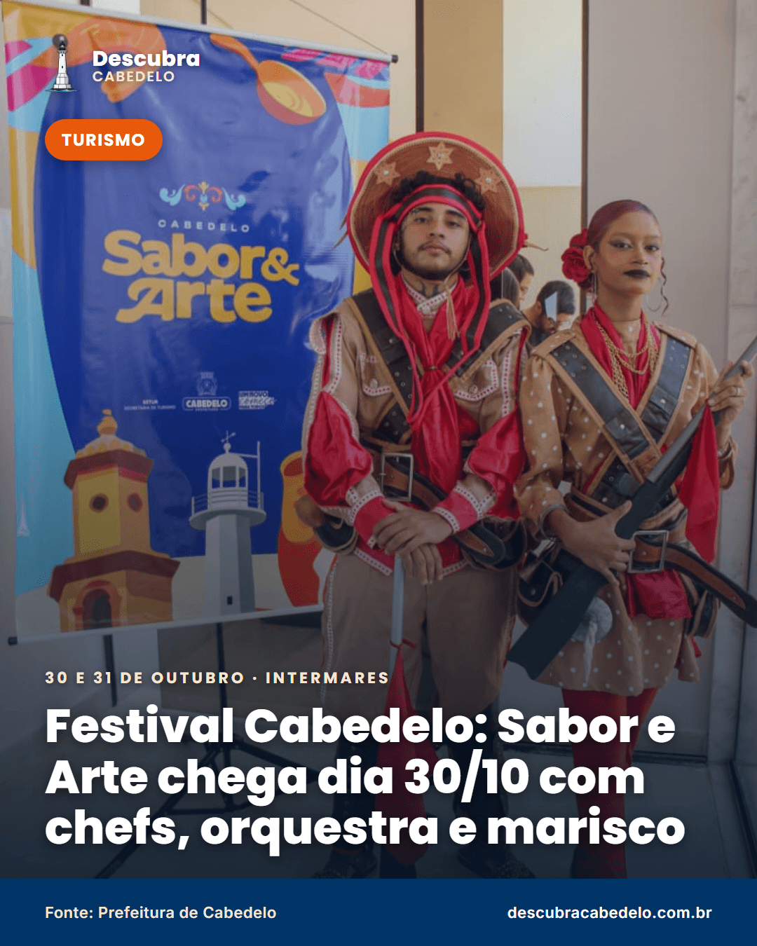 Cabedelo: Sabor e Arte: festival com aulas-show de chefs, orquestra e artesanato acontece nos dias 30 e 31 de outubro em Intermares