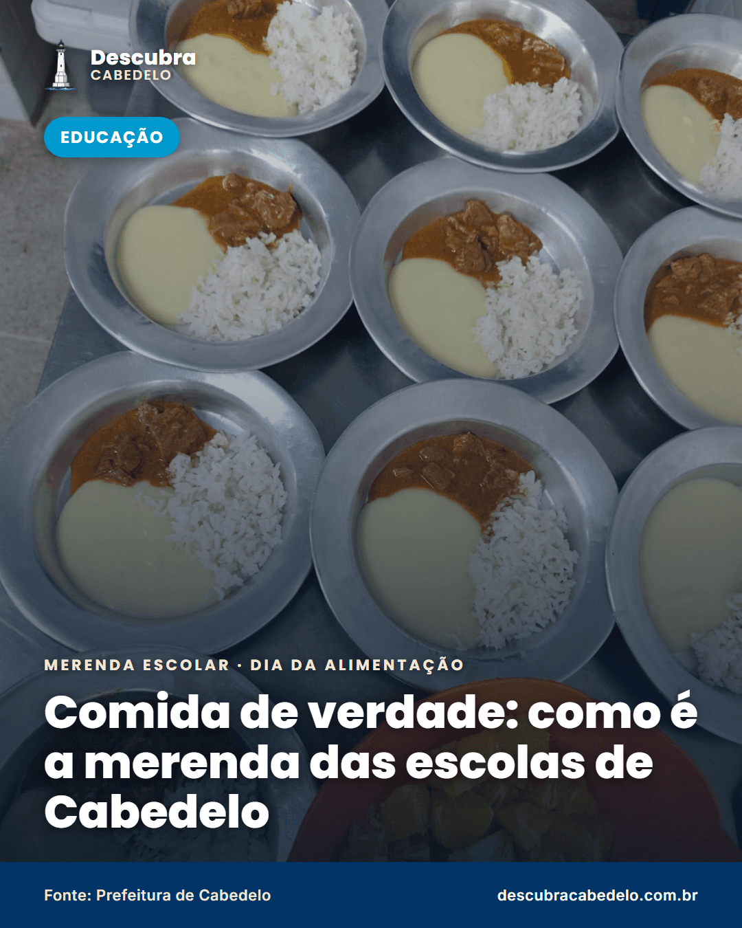 Arroz, feijão, carne, fruta e verdura: como é a merenda das escolas e creches municipais de Cabedelo