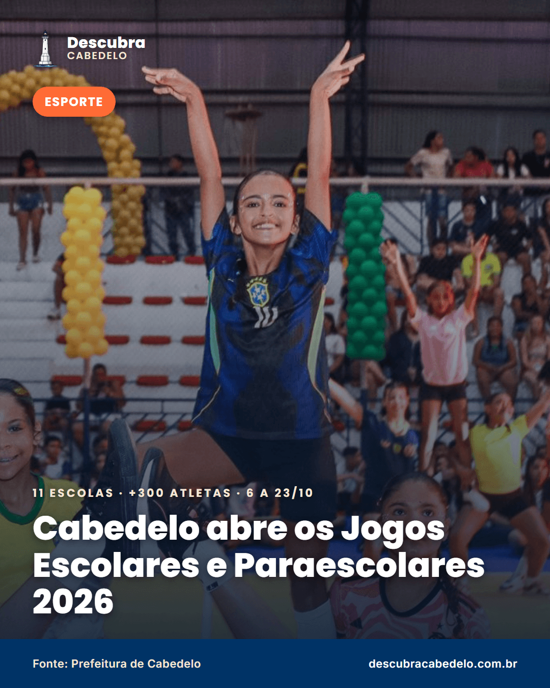 Cabedelo abre os Jogos Escolares e Paraescolares 2026 com 11 escolas