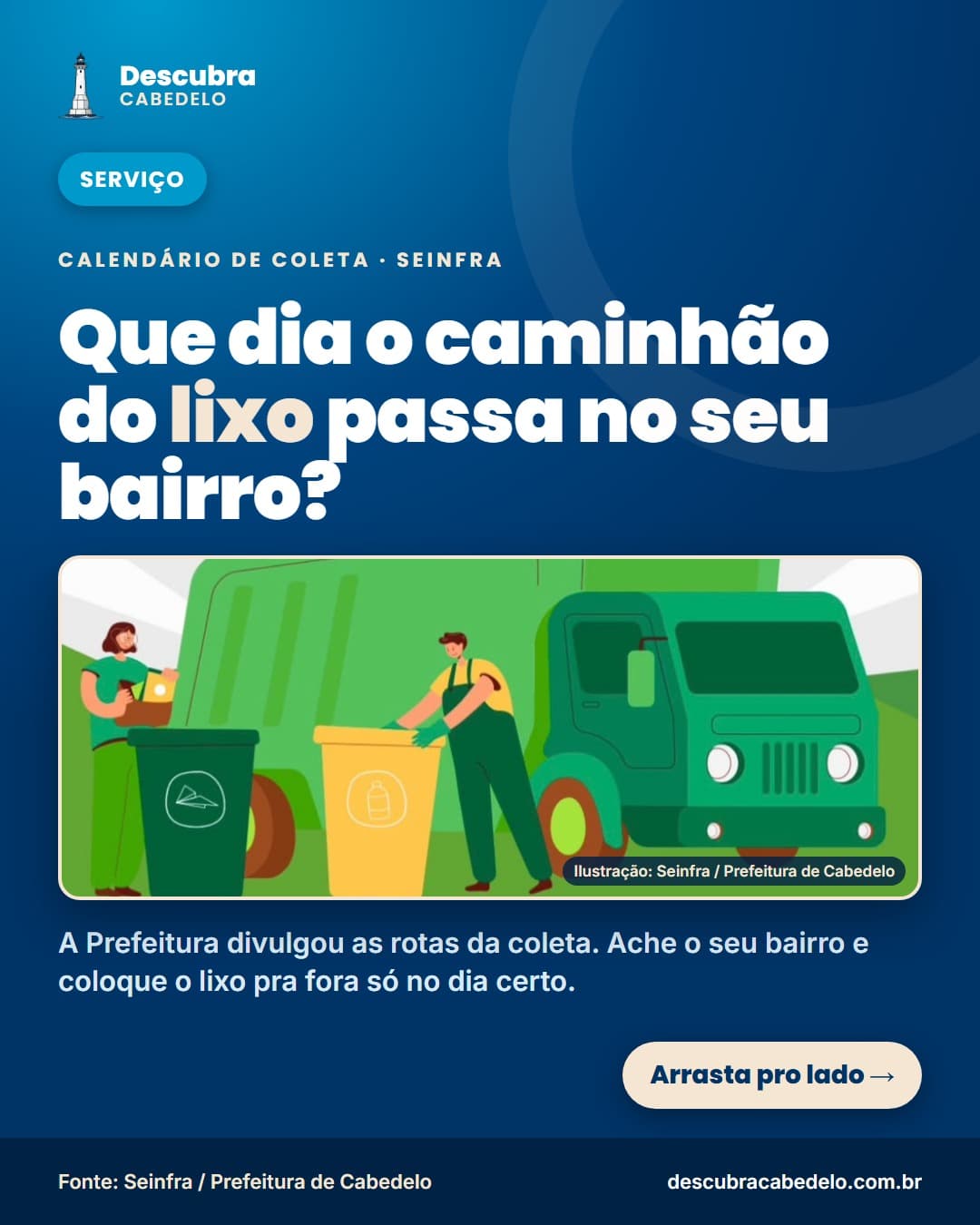 Coleta de lixo em Cabedelo: veja os dias e o turno em que o caminhão passa no seu bairro