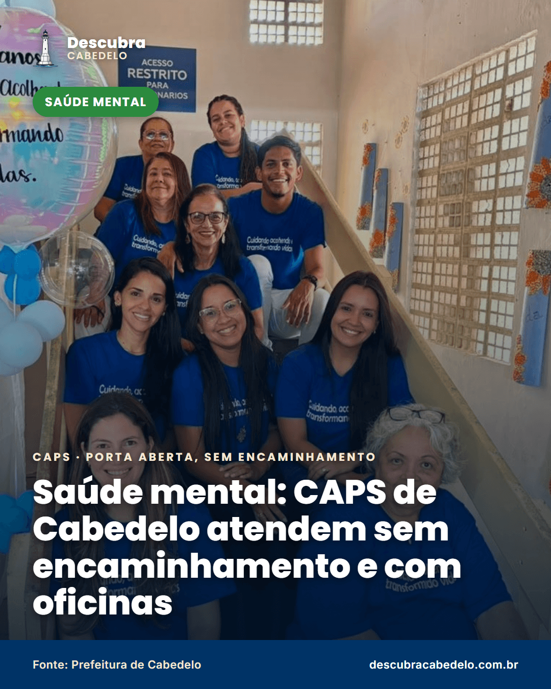 Saúde mental em Cabedelo: CAPS atendem de porta aberta, sem encaminhamento, e oferecem oficinas que ajudam a reconstruir vínculos