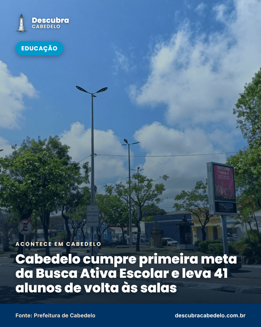 Cabedelo cumpre primeira meta da Busca Ativa Escolar e leva 41 alunos de volta às salas