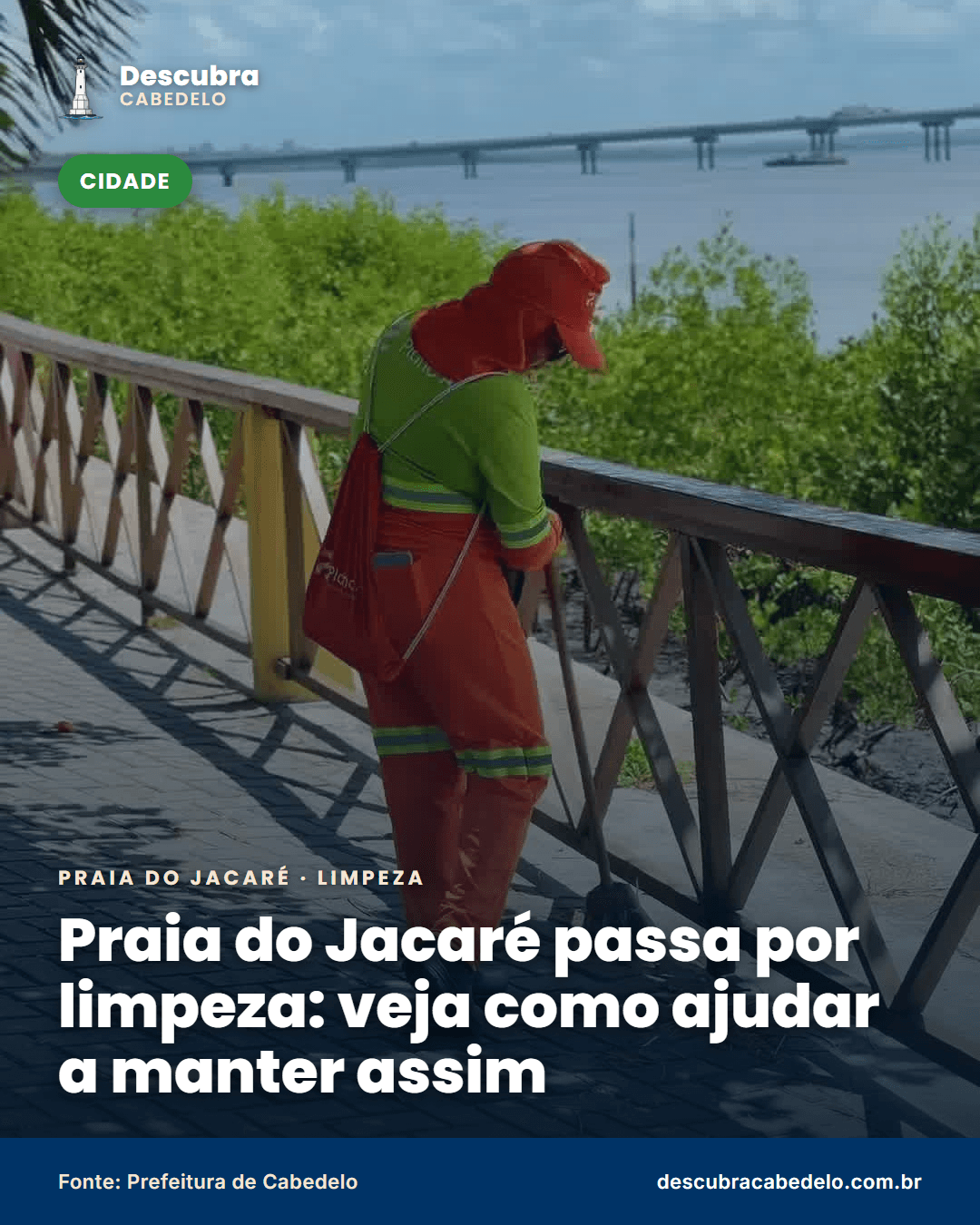 Praia do Jacaré recebe mutirão de limpeza; veja como ajudar a manter o cartão-postal do pôr do sol