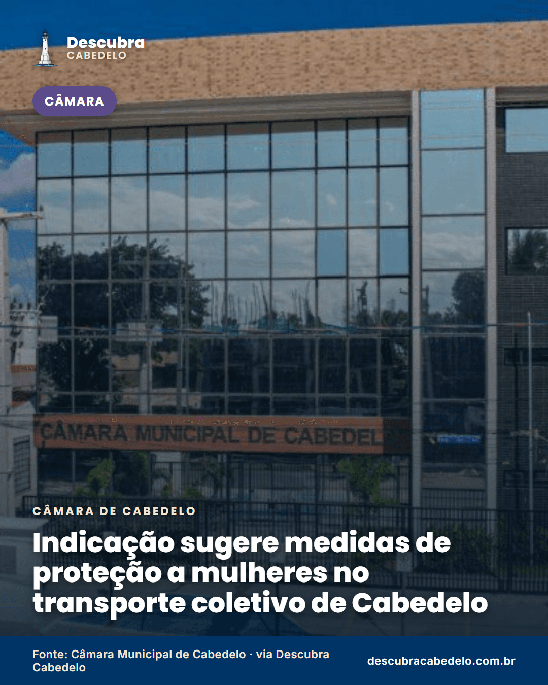 Indicação sugere medidas de proteção a mulheres no transporte coletivo de Cabedelo