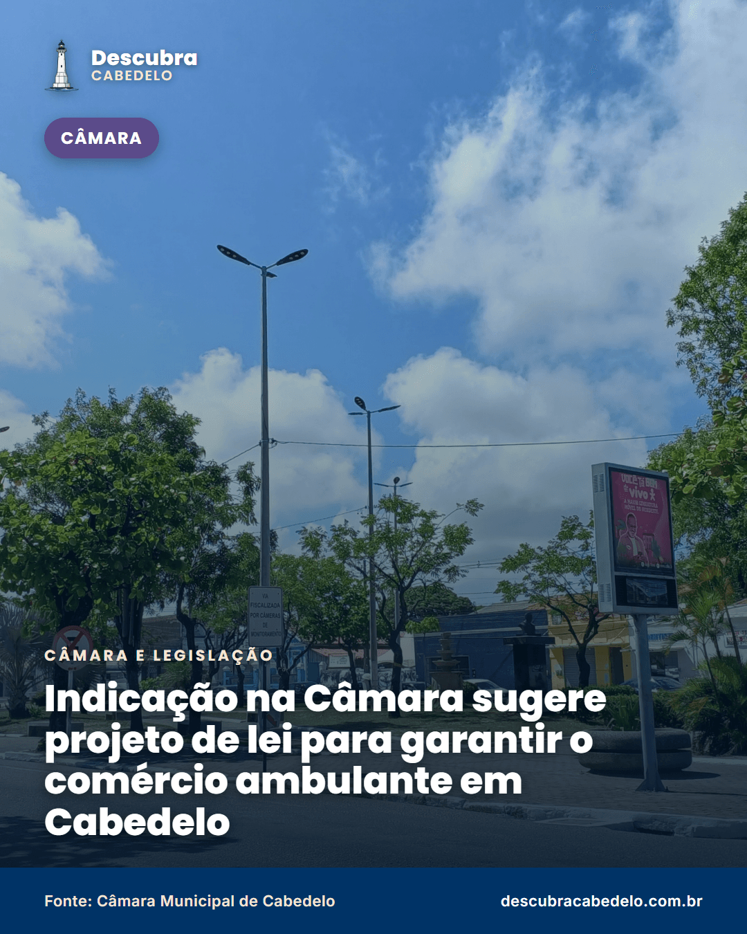 Indicação na Câmara sugere projeto de lei para garantir o comércio ambulante em Cabedelo