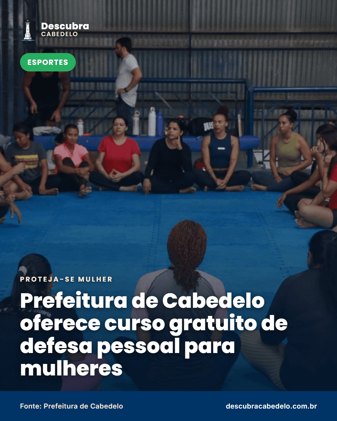 Cabedelo tem curso gratuito de defesa pessoal para mulheres; veja as próximas aulas