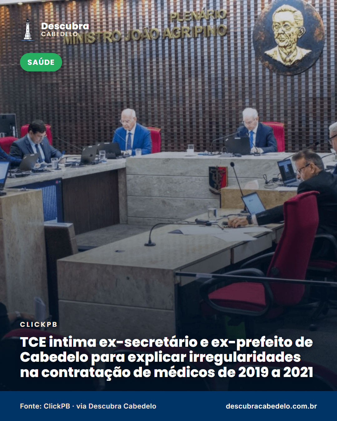 TCE-PB intima ex-prefeito e ex-secretário de Cabedelo para explicar pagamentos a médicos entre 2019 e 2021